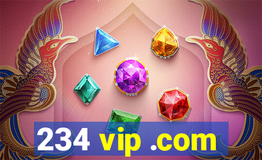 234 vip .com